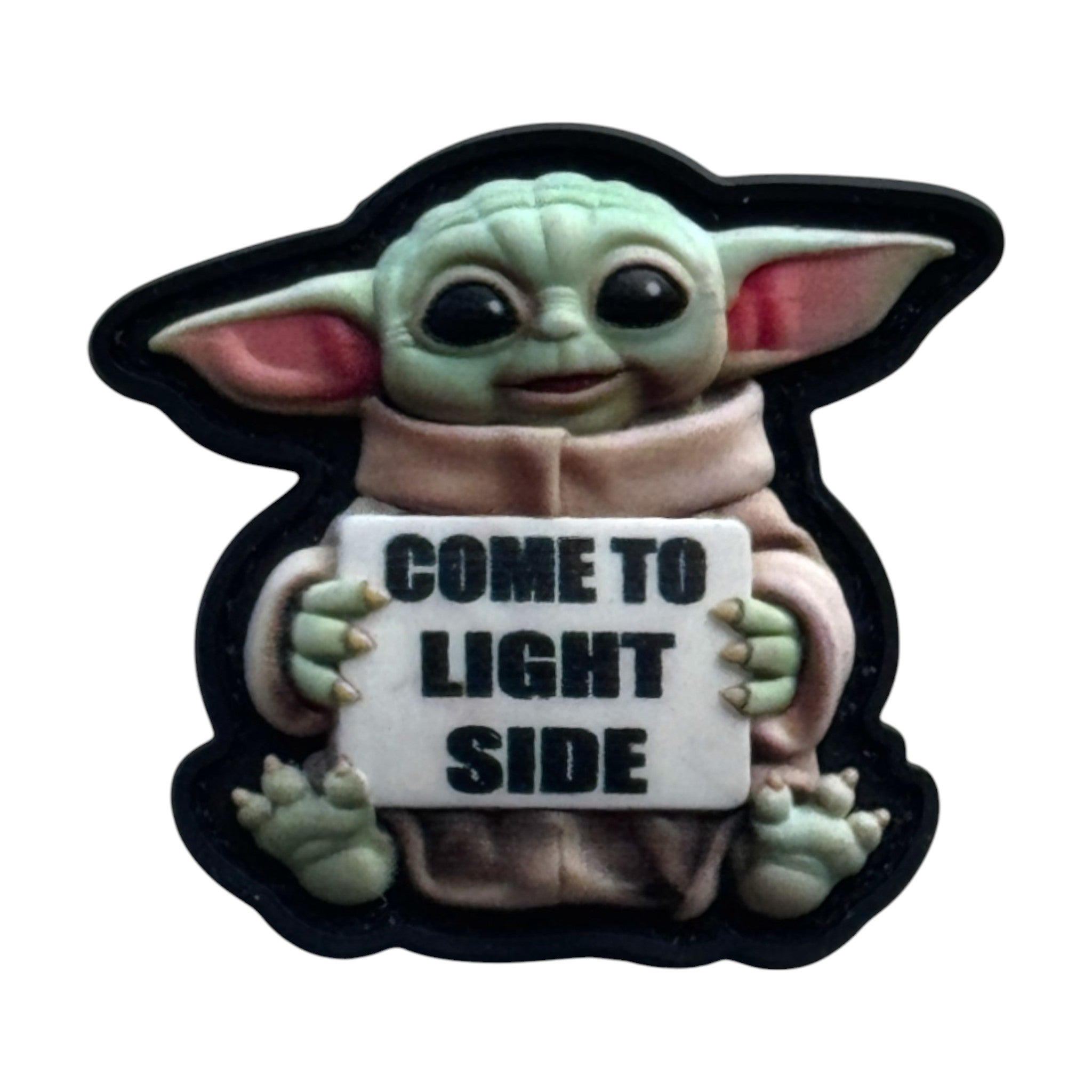Baby Yoda holding a banner that says 'come to light side' on a tactical military 3D PVC Hook and Loop patch. 
