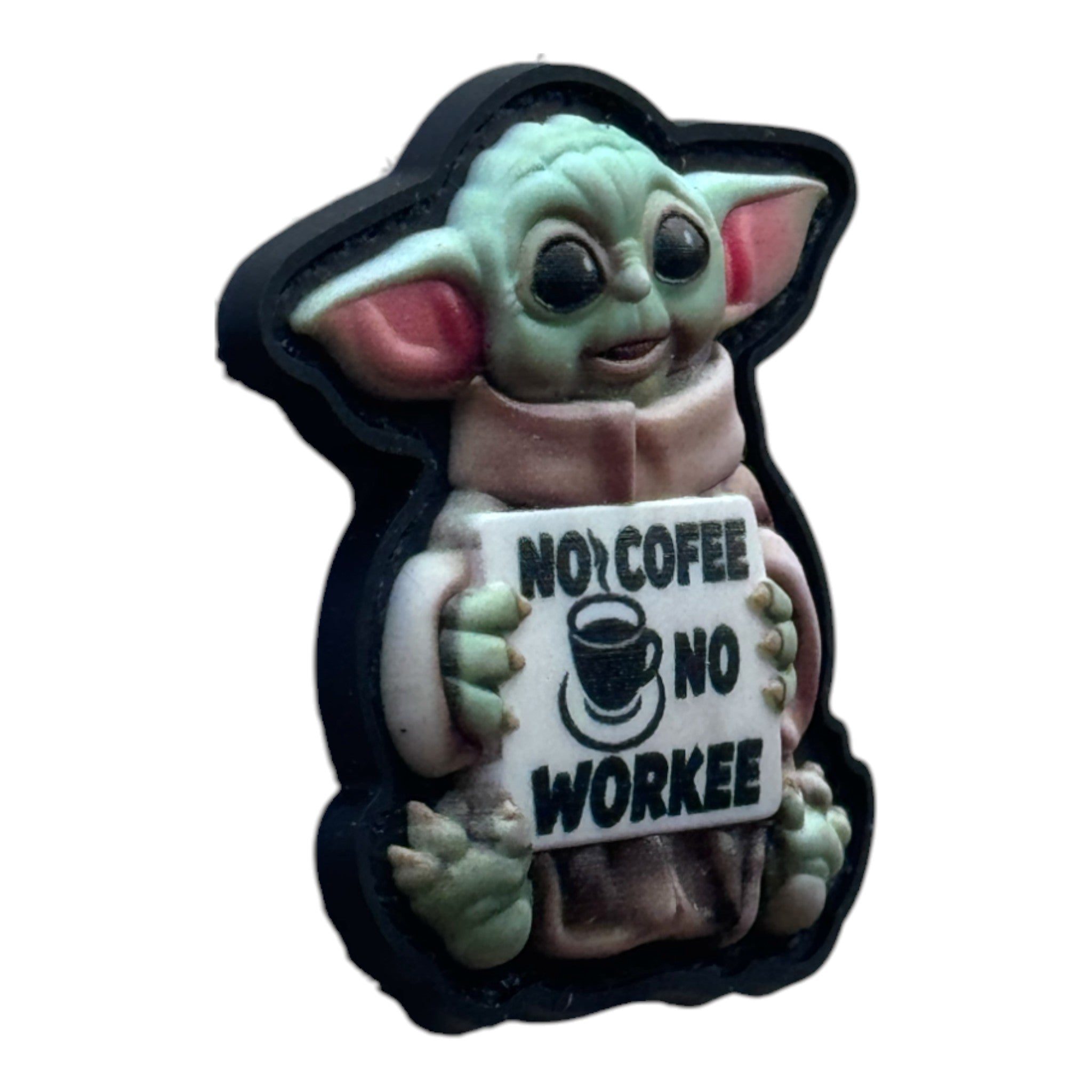 Baby Yoda holding a banner that says 'no coffee no workee' on a tactical military 3D PVC Velcro patch. Side view